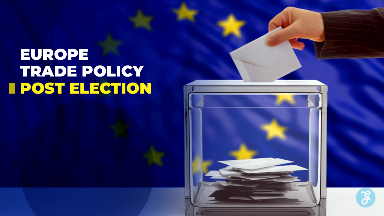 Post-Election Europe Trade Policy and Procurement Shifts