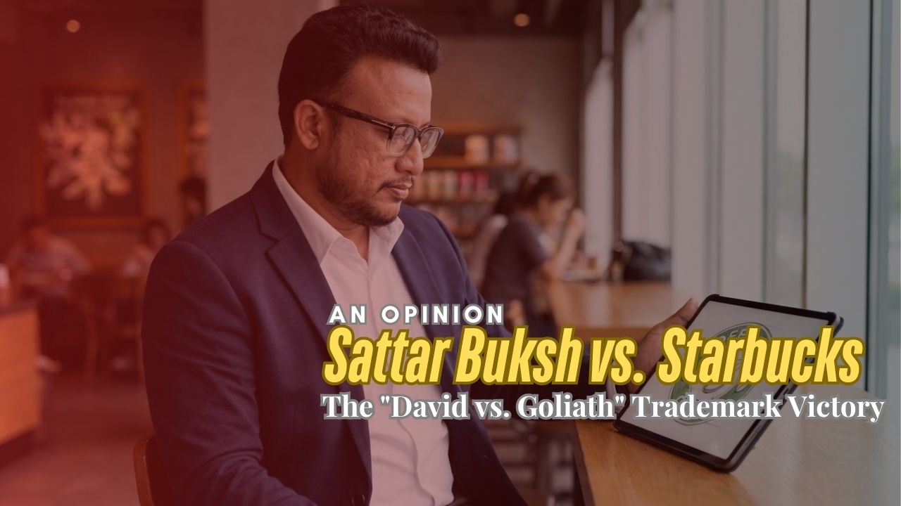 Sattar Buksh vs. Starbucks - An Opinion
