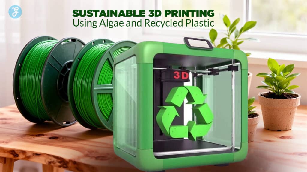 sustainable 3D printing
