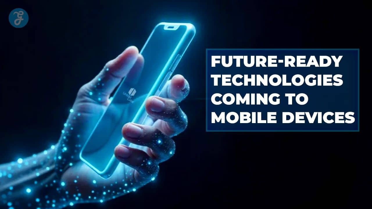 Future Smartphone Technology Trends
