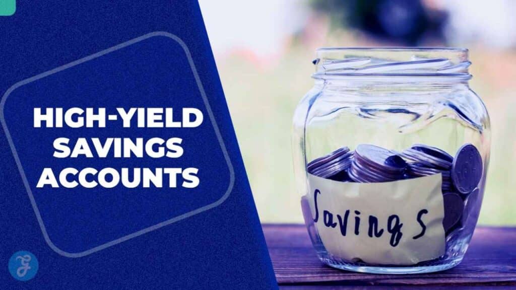 high yield savings accounts with no monthly fees