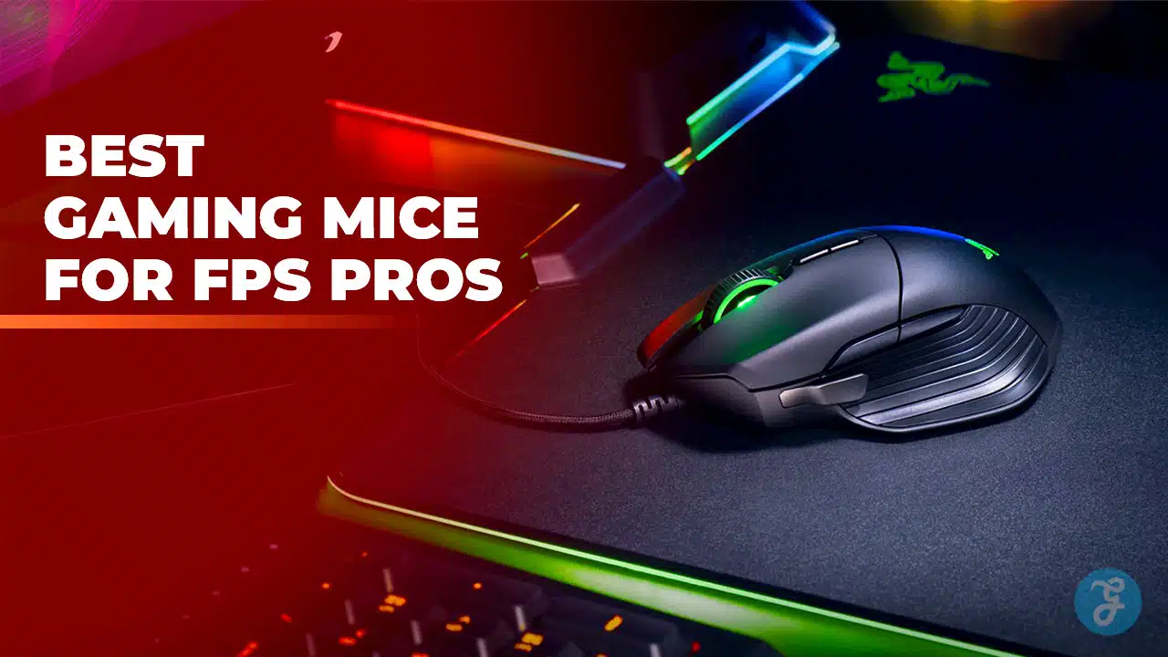 Best Gaming Mice for FPS Pros