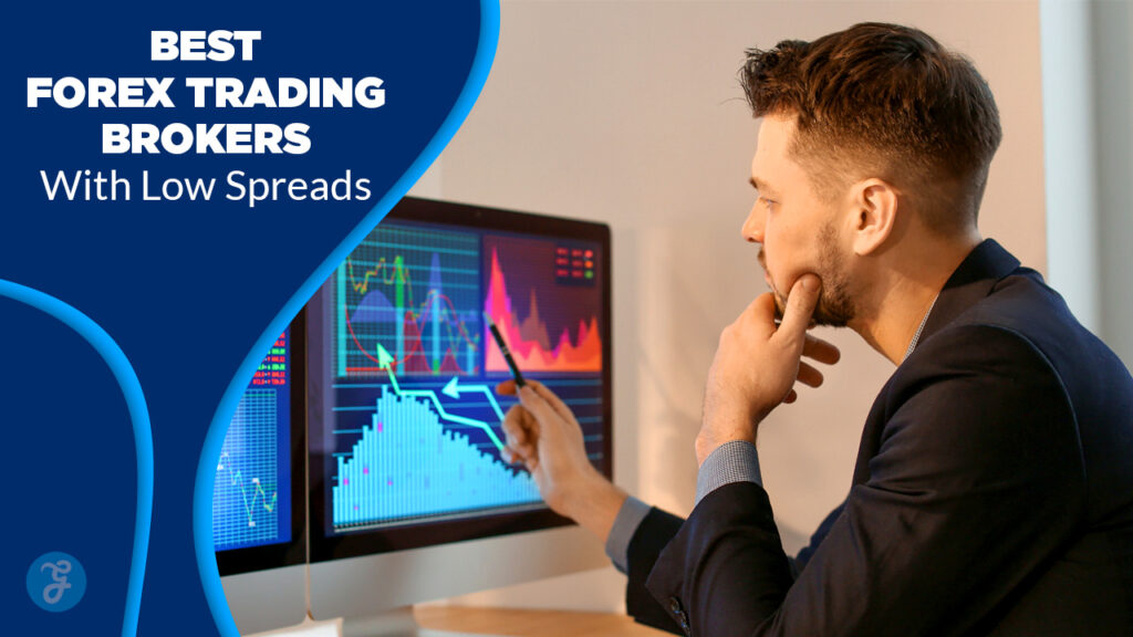 low spread forex brokers