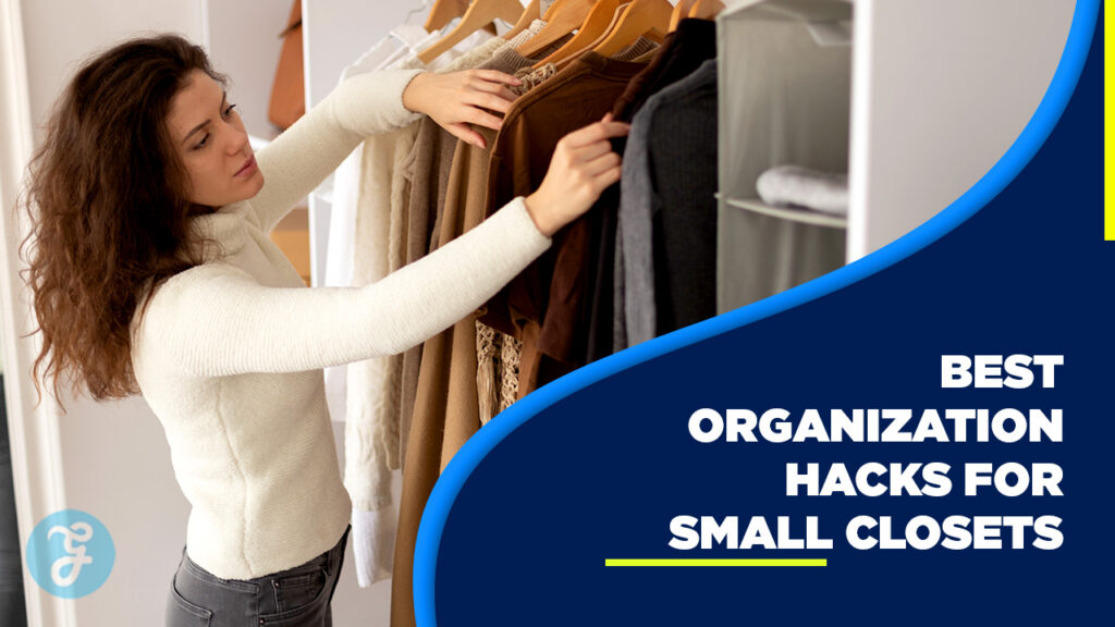 Small closet organization hacks