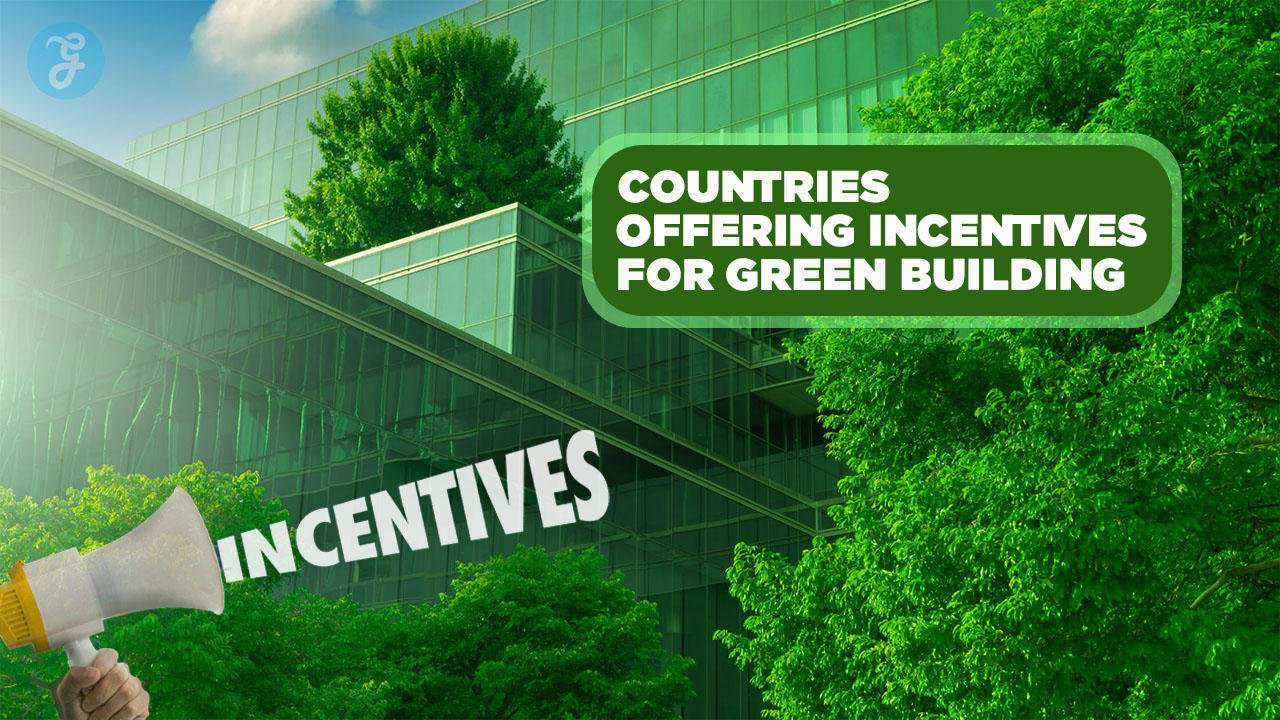 Best countries for green building incentives