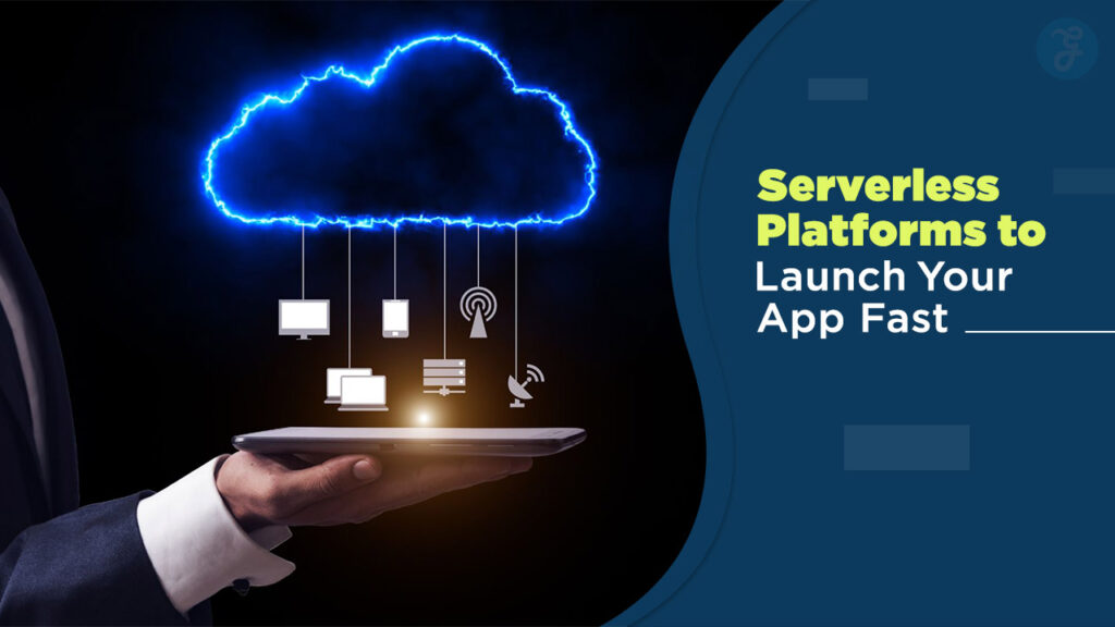 Best serverless platforms