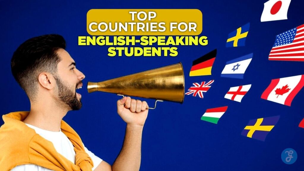 Best Countries For English-Speaking Students