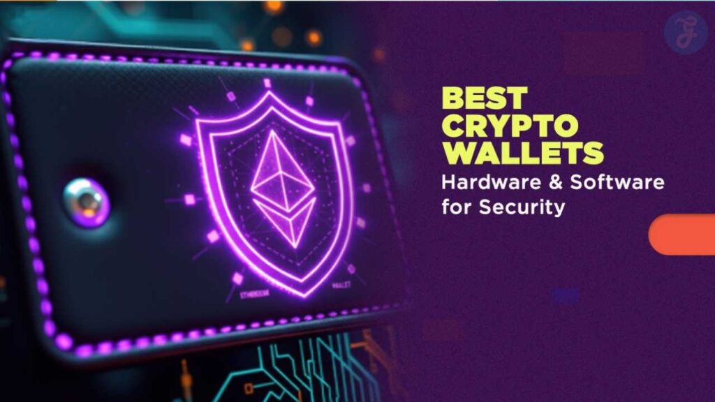 Best Crypto Wallets for Security