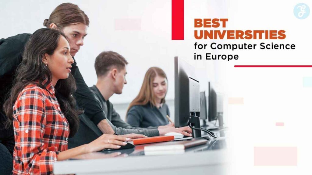 Best Universities for Computer Science in Europe