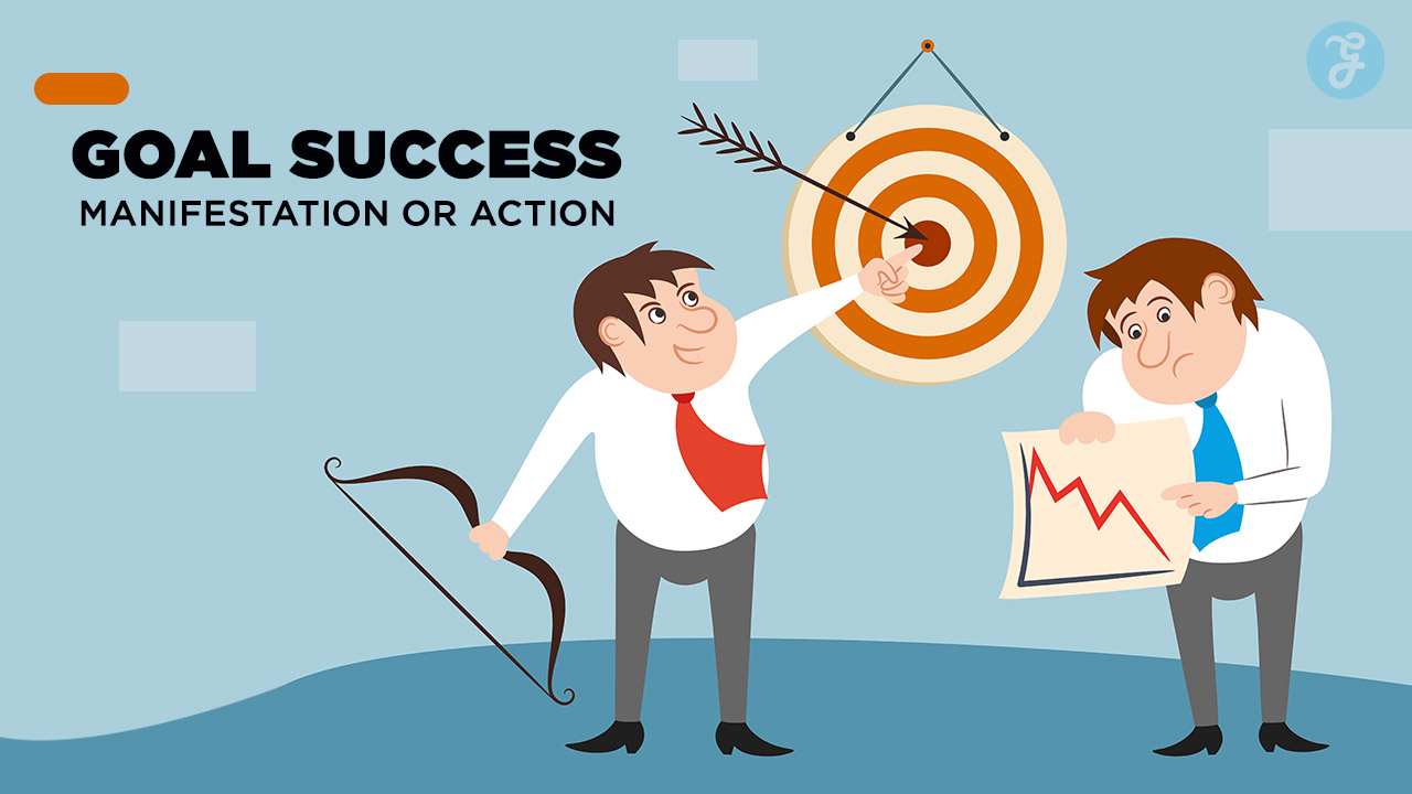 Manifestation Vs Goal Setting