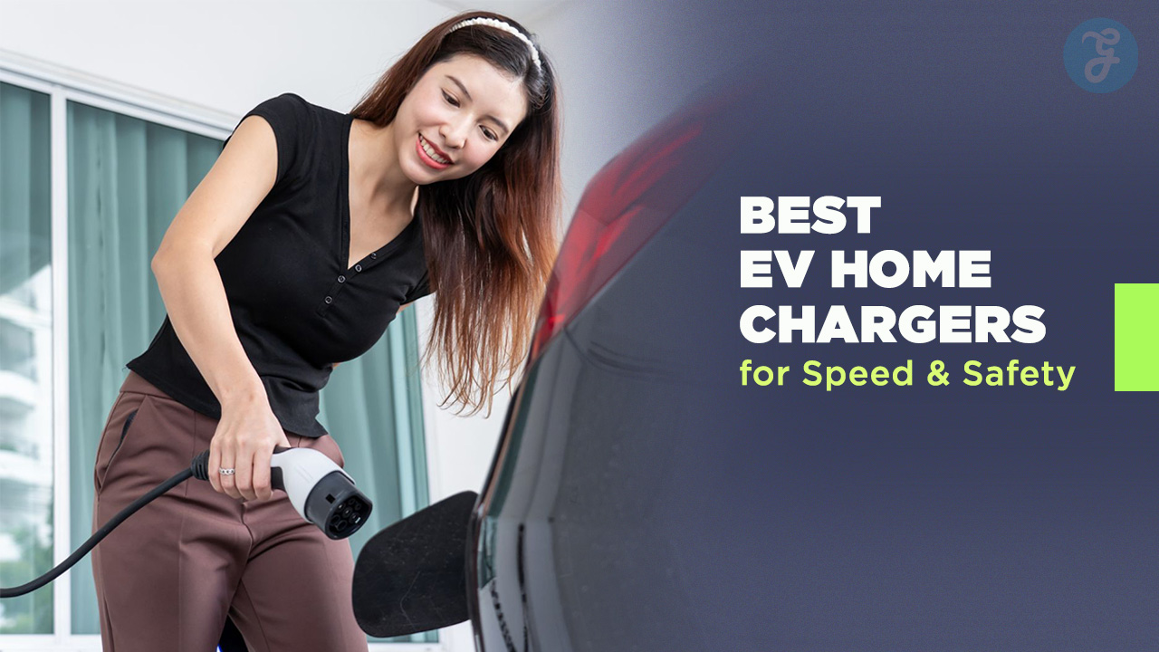 Best EV home chargers