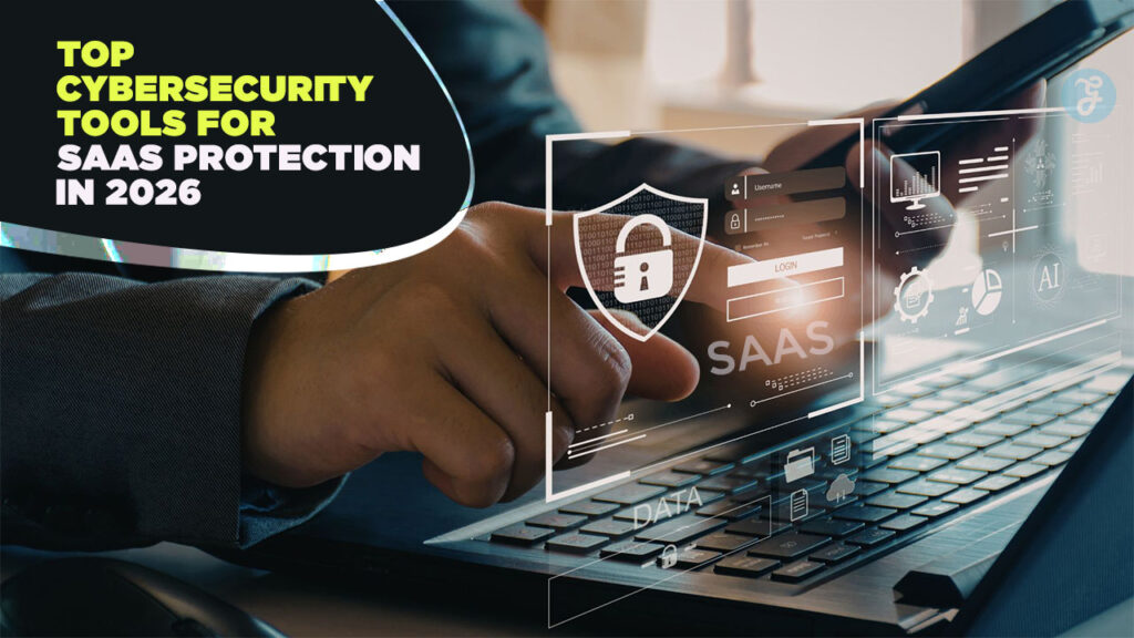 Best SaaS security tools