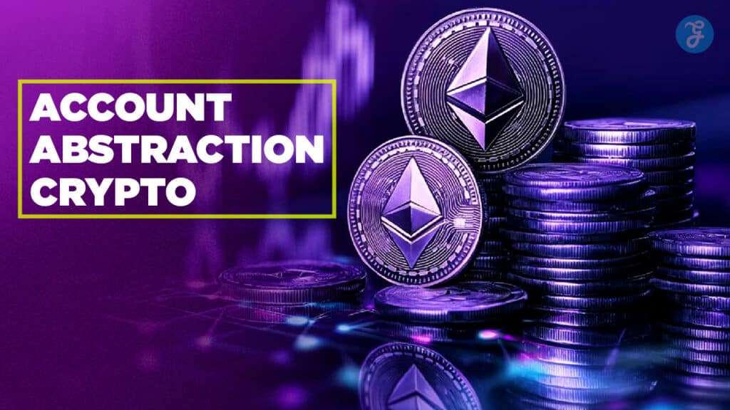 Understanding Account Abstraction Making Crypto User-Friendly