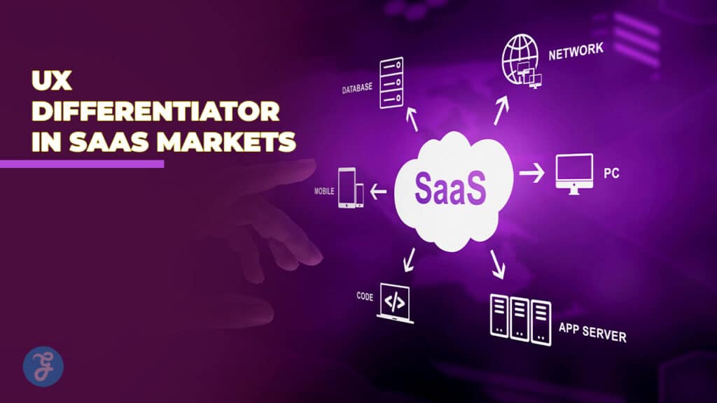SaaS UX Differentiation in Crowded Markets