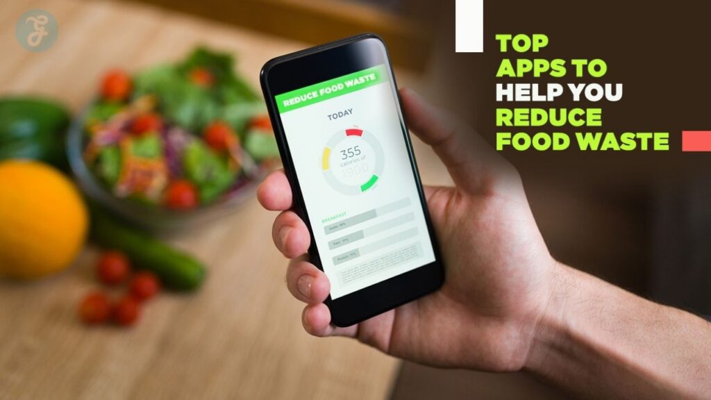 best food waste apps