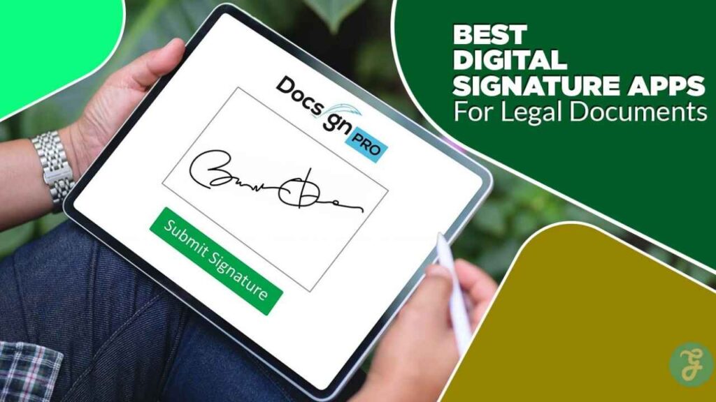 digital signature apps for legal documents