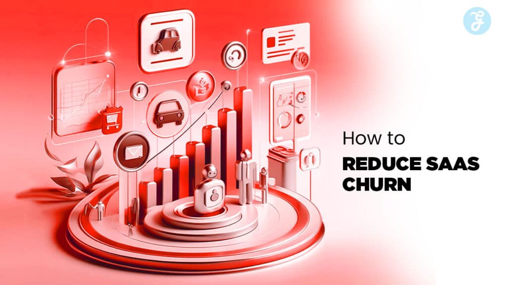 how to reduce SaaS churn