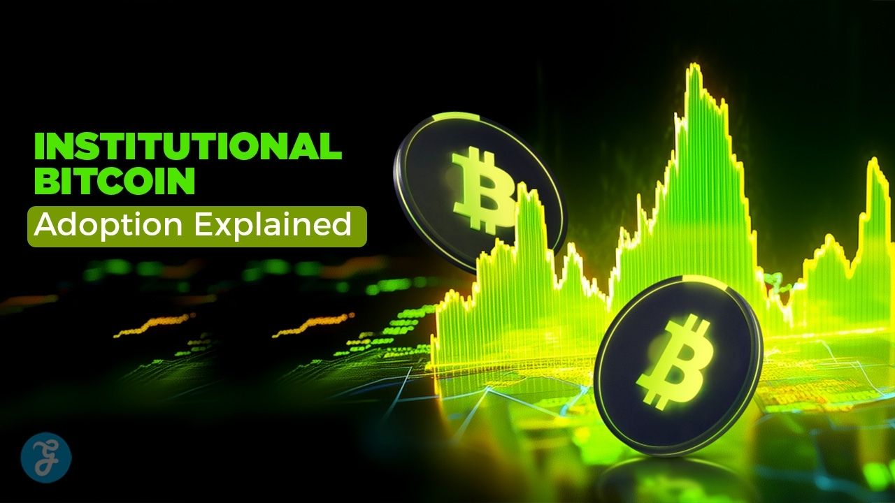 Institutional Adoption Of Bitcoin