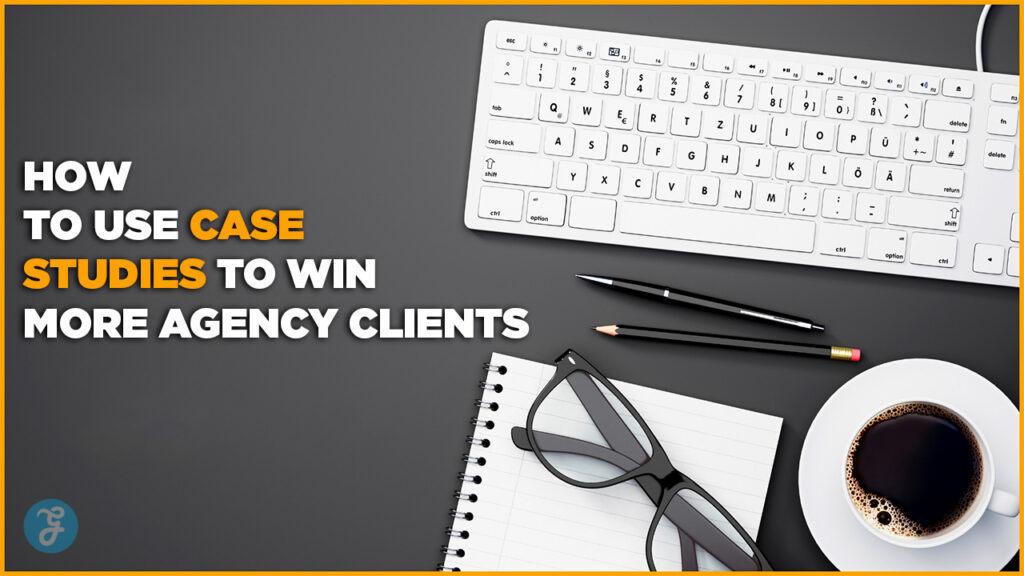 Marketing Agency Case Studies