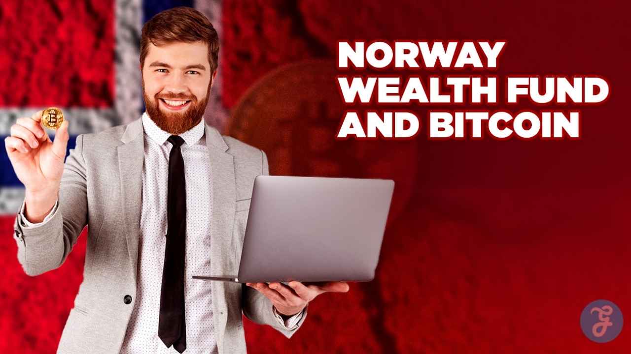 Norway sovereign wealth fund Bitcoin