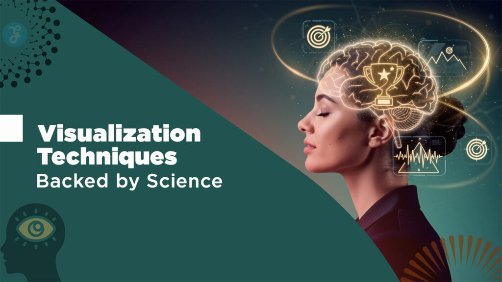 Visualizing Success The Science Behind Mental Imagery