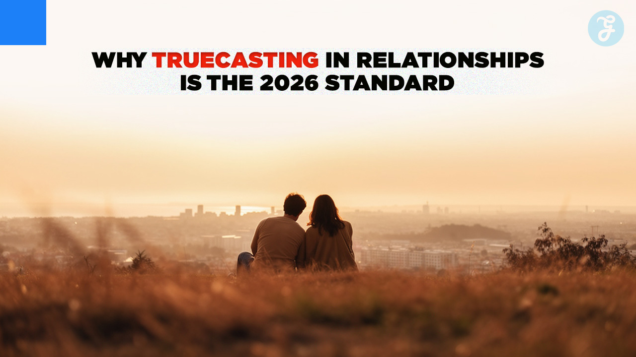 Truecasting in Relationships