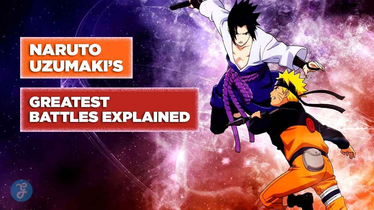 Greatest Battles Of Naruto Uzumaki that defined his growth