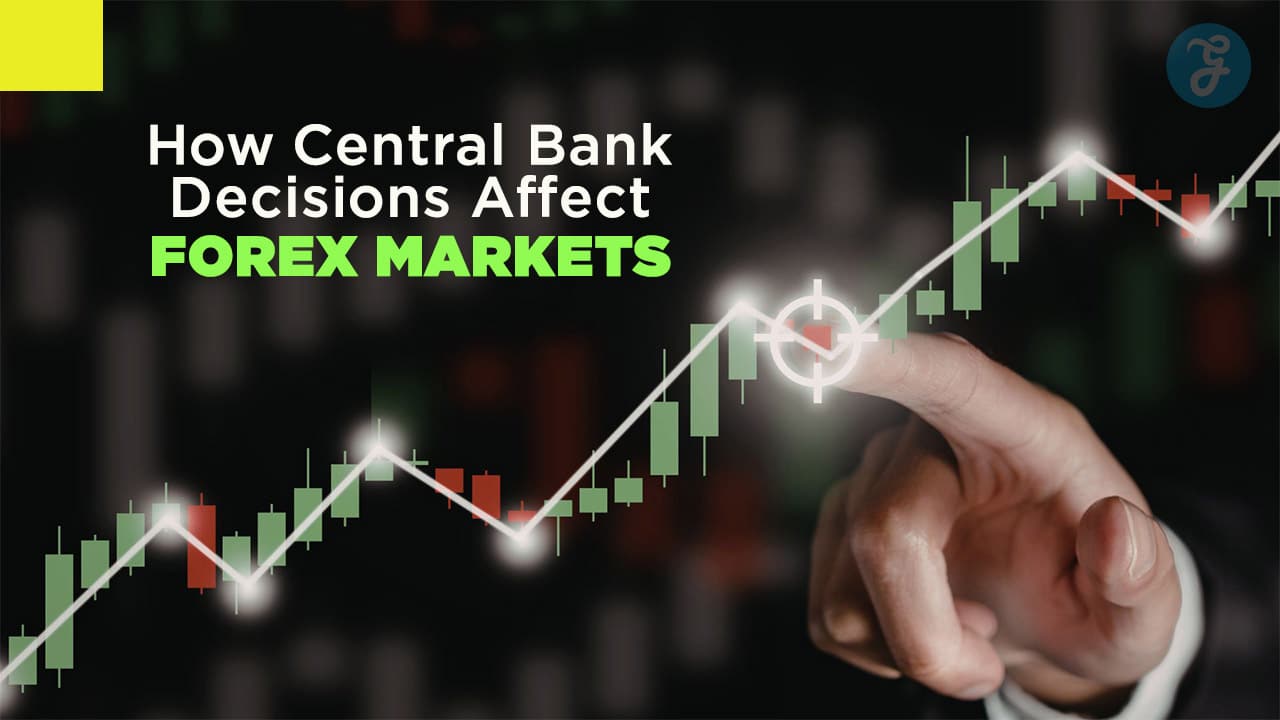 Central Bank Impact On Forex Trading