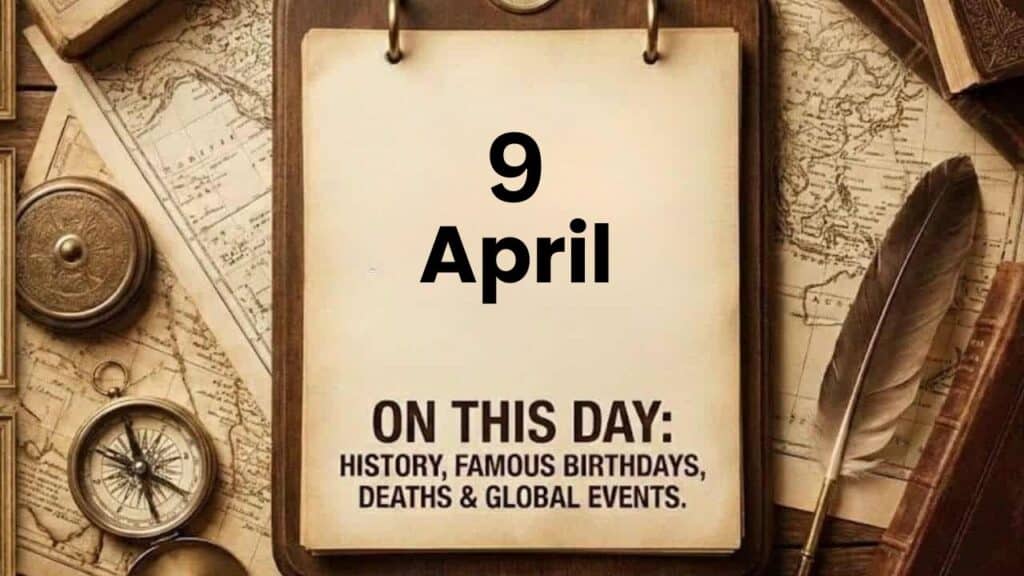 On This Day April 9