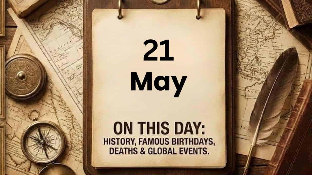 On This Day May 21