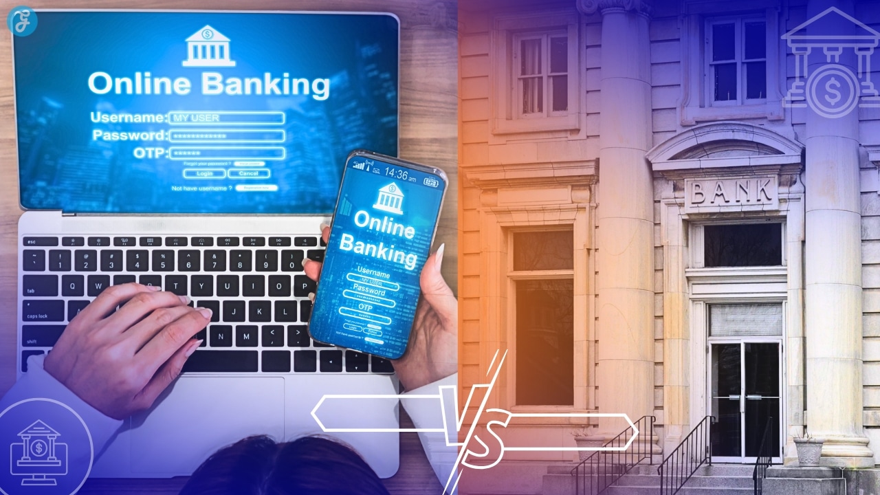 Online Banks vs Traditional Banks Which Should You Use