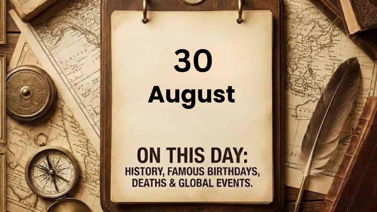 On This Day August 30